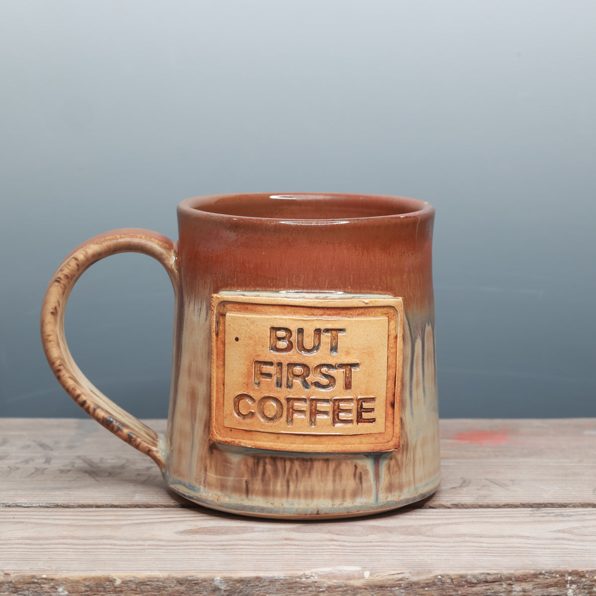 Sandstone and Copper Float But First Coffee Mug 17 oz.